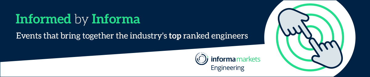 Informed by Informa — Events that bring together the industry's top ranked engineers