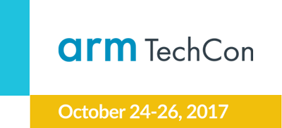 Arm TechCon | October 24-26, 2017